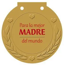 Para la Mejor Madre del Mundo