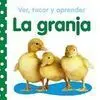 Ver, Tocar y Aprender. La Granja