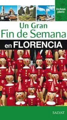 Un Gran Fin de Semana en Florencia