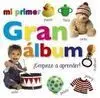 Mi Primer Gran Álbum. Iempiezo a Aprender!