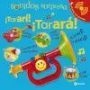 Sonidos Sorpresa - ¡Tararí! ¡Tarará!