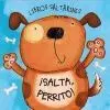 Libros Saltarines. ¡Salta, Perrito!