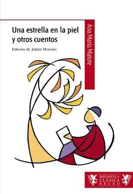 Una Estrella en la Piel y Otros Cuentos
