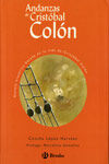ANDANZAS DE CRISTÓBAL COLÓN