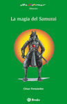 LA MAGIA DEL SAMURAI