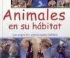 ANIMALES EN SU HÁBITAT