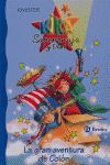 LA GRAN AVENTURA DE COLÓN.KIKA SUPERBRUJA Y DANI
