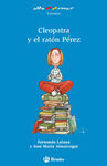 CLEOPATRA Y EL RATÓN PÉREZ