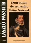 DON JUAN DE AUSTRIA, SEÑOR NATURAL