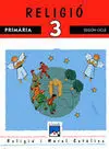 Religio 3 Primaria Segon Cicle