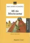 Mi Tio Moctezuma