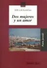 Dos Mujeres y un Amor
