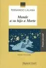 Mande a Su Hijo a Marte