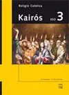 Religió Católica - Projecte Kairós - 3º eso