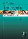 KERIGMA - RELIGIÓN CATÓLICA - BACH.