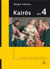 Religió Católica - Projecte Kairós - 4º eso