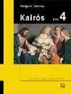 Religión Católica - Proyecto Kairós - 4º eso