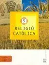 Religió Catòlica - Projecte Encaix - 5º Ed. Prim.