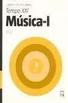 Tempo Xxi. Música I - 1º eso