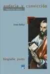 Audacia y Convicción (Pablo de Tarso)