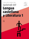 APOSTROFE XXI LITERATURA CASTELLANA 1 NUEVA ED