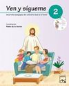 VEN Y SÍGUEME 2 - CATEQUESIS DE PRIMERA COMUNIÓN