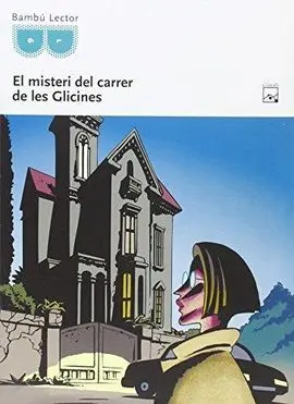 El Misteri del Carrer de les Glicines. Quadern D´activitats
