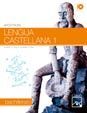 LENGUA CASTELLANA Y LITERATURA 1 (PARA CATALUÑA)