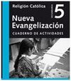 NUEVA EVANGELIZACIÓN XXI - RELIGIÓN CATÓLICA - ESO - CUADERNO 5