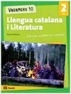 Vacances 10. Llengua Catalana I Literatura. 2º eso