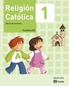 RELIGIÓN CATÓLICA - 1º ED. PRIM.