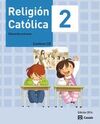 RELIGIÓN CATÓLICA - 2º ED. PRIM.