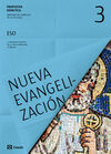 PROPUESTA DIDÁCTICA NUEVA EVANGELIZACIÓN 3 ESO (2015)