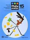 CUADERNO MATEPRACTIC 15 PRIMARIA