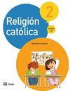 RELIGIÓN CATÓLICA - 2º ED. PRIM. (2015)