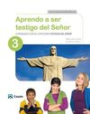 APRENDO A SER TESTIGO DEL SEÑOR 3