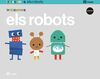 ELS ROBOTS - 5 ANYS - TROTACAMINS