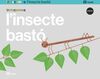 L'INSECTE PAL - 5 ANYS - TROTACAMINS