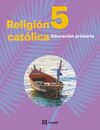 RELIGIÓN CATÓLICA 5 PRIMARIA