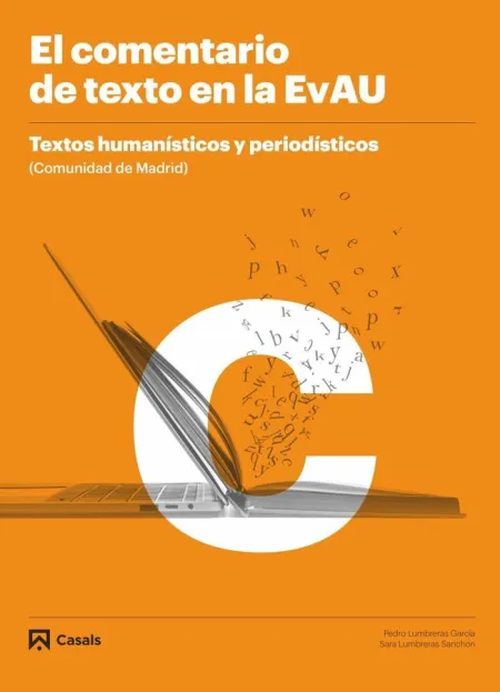 El Comentario de Texto en la Evau. Textos Humanísticos y Periodísticos
