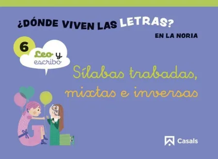 Nivel 6 (P5/1Er)¿Dónde Viven las Letras?