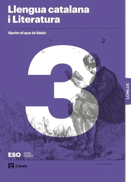 Ab Llengua Catalana I Literatura 3 eso. Aprèn el que És Bàsic Lomloe