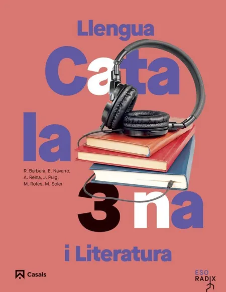 Llengua Catalana I Literatura 3 eso Radix
