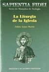 LA LITURGIA DE LA IGLESIA