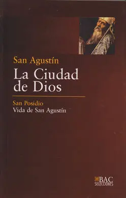 La Ciudad de Dios. San Agustín