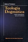 TEOLOGÍA DOGMÁTICA