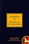 EVANGELIOS. HECHOS DE LOS APÓSTOLES