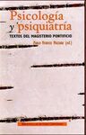 PSICOLOGIA Y PSIQUIATRIA (TEXTOS DEL MAGST)