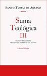 SUMA TEOLÓGICA III.TRATADO DEL HOMBRE ; TRATADO DEL GOBIERNO DEL MUNDO
