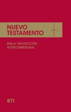 Nuevo Testamento: la Biblia Interconfesional